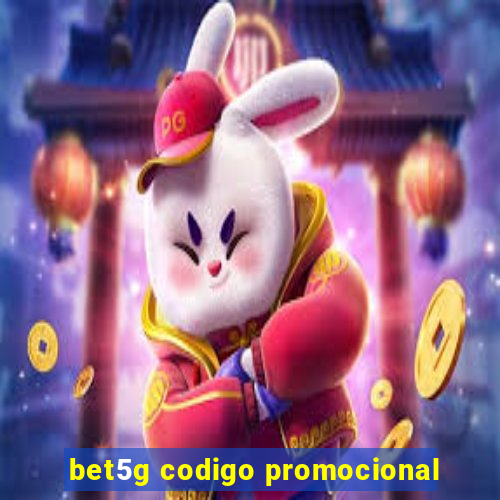 bet5g codigo promocional